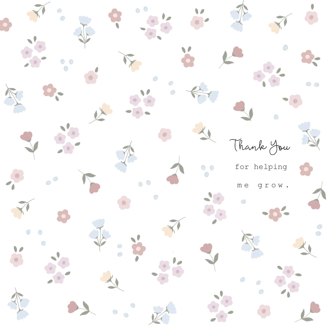Greeting Card | Thank You for Helping Me Grow